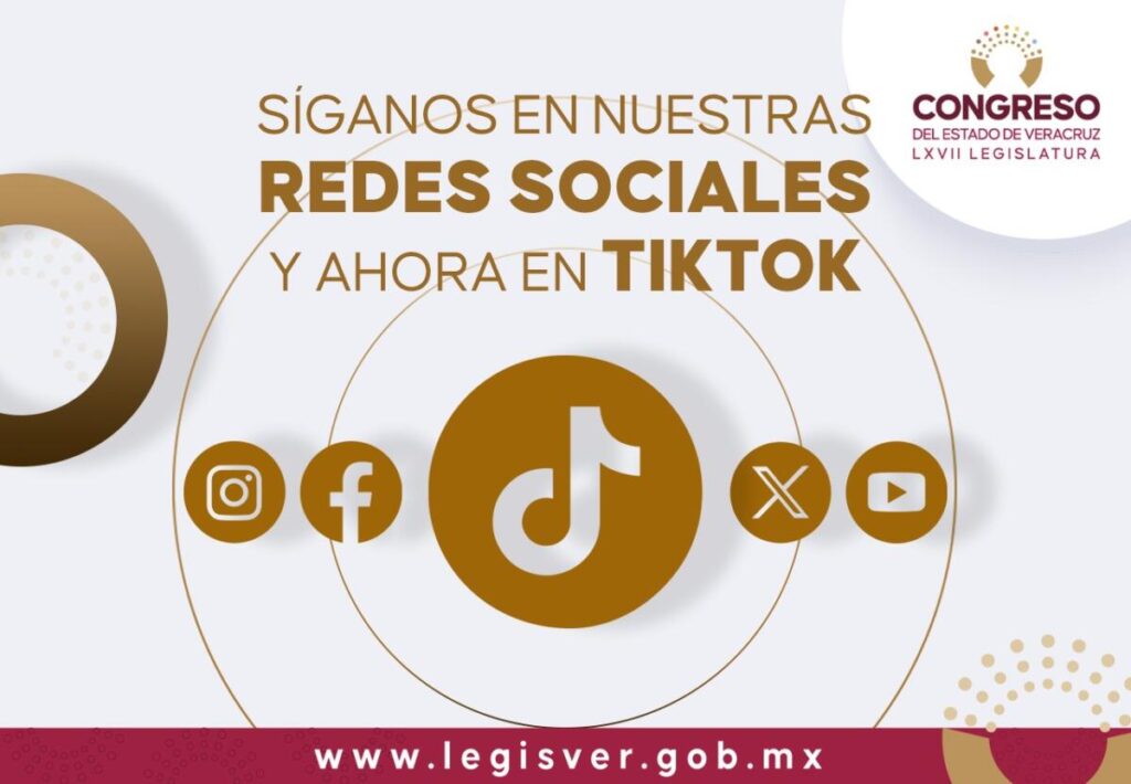 Abre Congreso de Veracruz su cuenta en TikTok